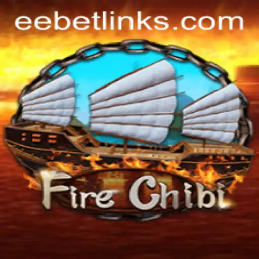 Unveiling FireChibi: A Fiery Adventure with EE BET