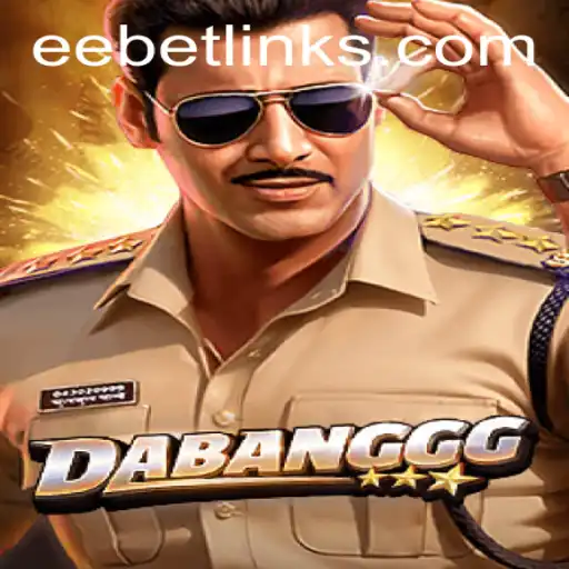 The Exciting World of DABANGGG: A Comprehensive Guide on EE BET