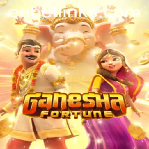 Ganesha Fortune: A Unique Gaming Experience with EE BET