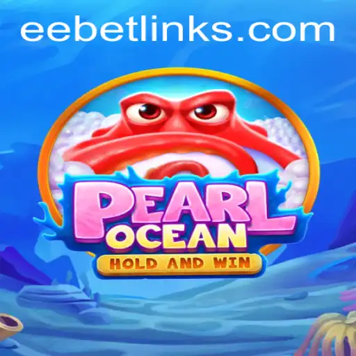 Dive Into PearlOcean: A New Era of Maritime Adventure With EE BET